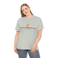 Load image into Gallery viewer, Embracethepoor.org BGR WHITE 1A Unisex Heavy Cotton Tee™