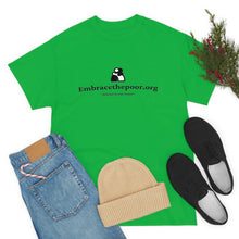 Load image into Gallery viewer, Embracethepoor.org BGR B&amp;W 1A Unisex Heavy Cotton Tee™