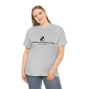 Embracethepoor.org BGR B&W 1A Unisex Heavy Cotton Tee™