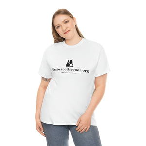 Embracethepoor.org BGR B&W 1A Unisex Heavy Cotton Tee™