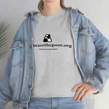 Load image into Gallery viewer, Embracethepoor.org BGR B&amp;W 1A Unisex Heavy Cotton Tee™